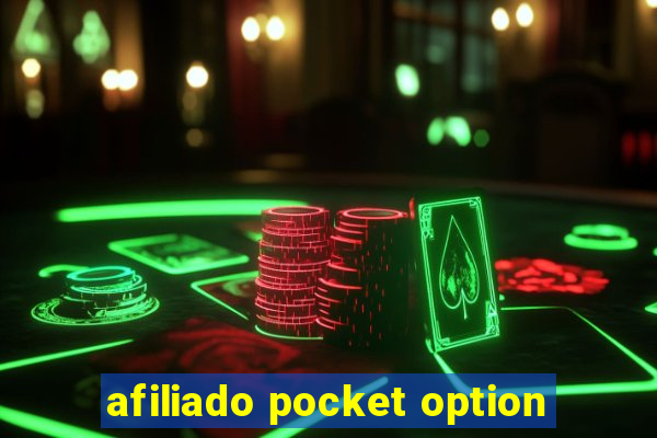 afiliado pocket option